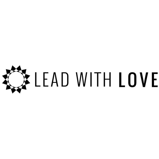Lead With Love